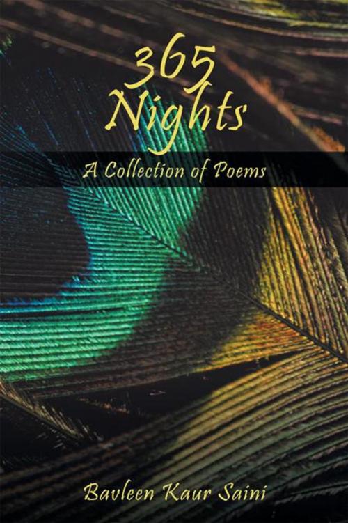 Cover of the book 365 Nights by Bavleen Kaur Saini, iUniverse