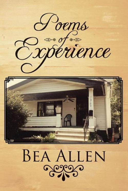 Cover of the book Poems of Experience by Bea Allen, iUniverse