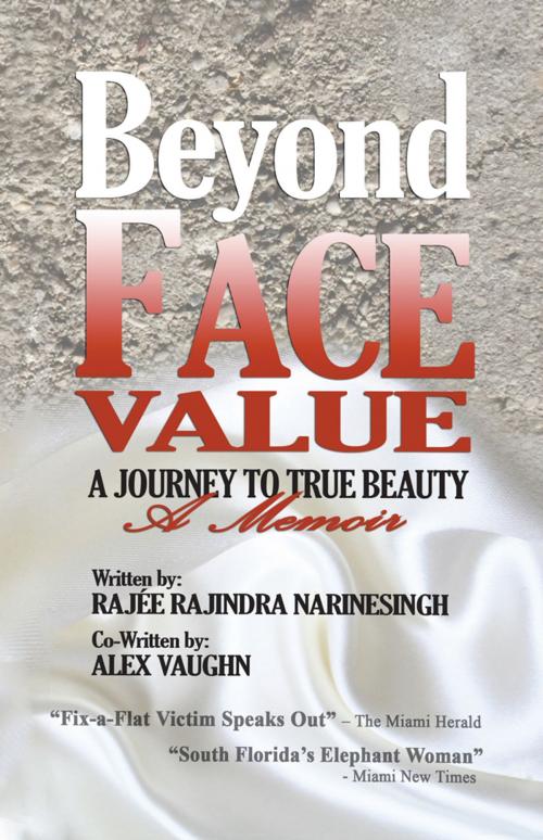 Cover of the book Beyond Face Value by Rajée Rajindra Narinesingh, iUniverse