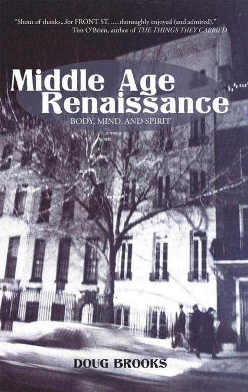 Cover of the book Middle Age Renaissance by Doug Brooks, iUniverse