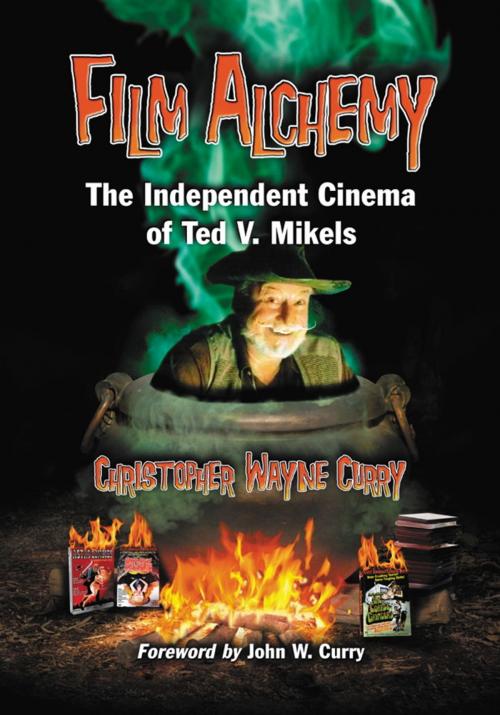 Cover of the book Film Alchemy by Christopher Wayne Curry, McFarland & Company, Inc., Publishers