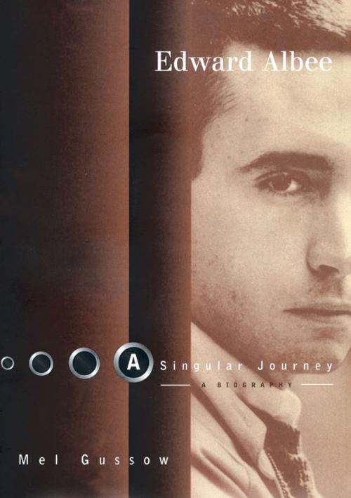 Cover of the book Edward Albee: A Singular Journey by Mel Gussow, Simon & Schuster