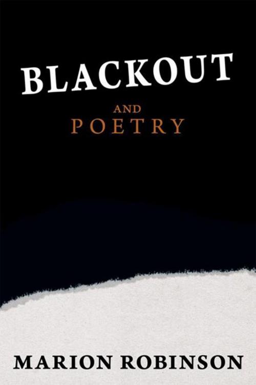 Cover of the book Blackout and Poetry by Marion Robinson, Xlibris US