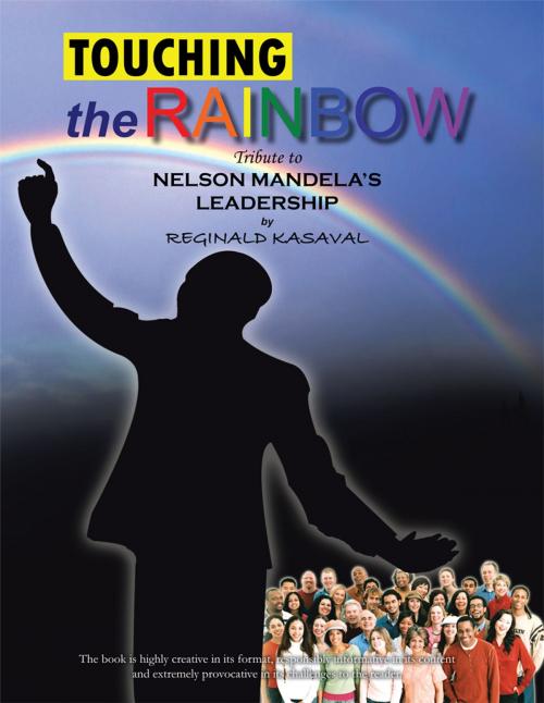 Cover of the book Touching the Rainbow by Reginald Kasaval, AuthorHouse UK