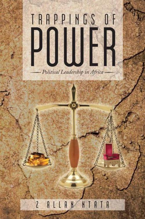 Cover of the book Trappings of Power by Z Allan Ntata, AuthorHouse UK