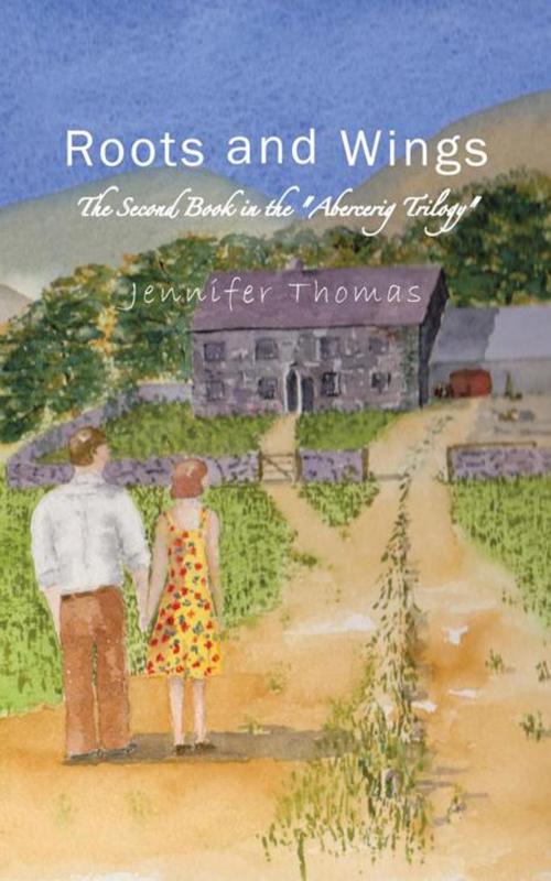 Cover of the book Roots and Wings by Jennifer Thomas, AuthorHouse UK