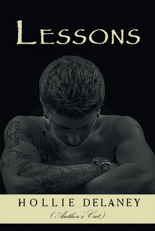 Cover of the book Lessons by Hollie Delaney, AuthorHouse