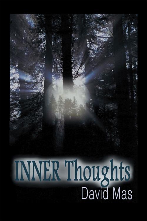 Cover of the book Inner Thoughts by David Mas, Xlibris US