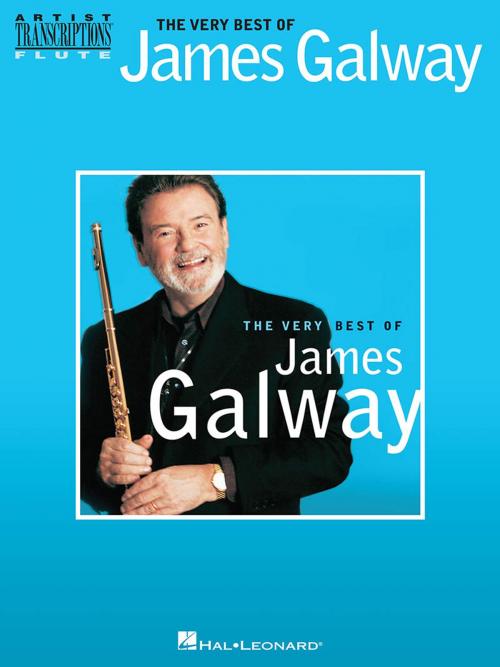 Cover of the book The Very Best of James Galway (Songbook) by James Galway, Hal Leonard