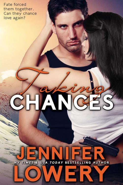Cover of the book Taking Chances (short story) by Jennifer Lowery, Jennifer Lowery