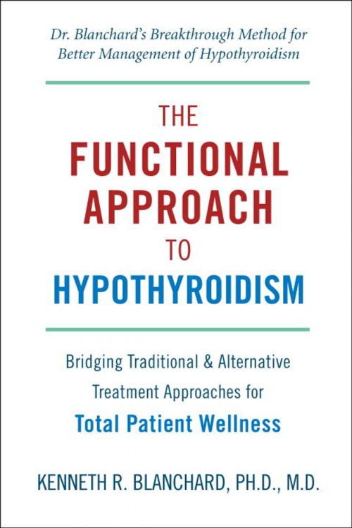 Cover of the book Functional Approach to Hypothyroidism by Kenneth Blanchard, Hatherleigh Press