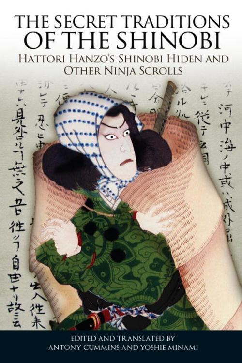 Cover of the book The Secret Traditions of the Shinobi by , North Atlantic Books