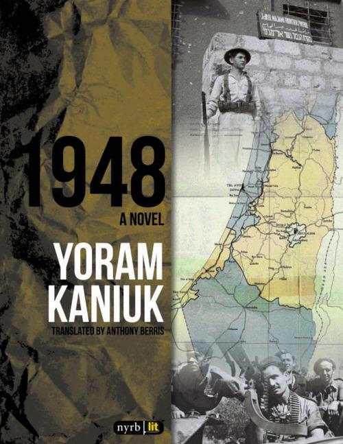 Cover of the book 1948 by Yoram Kaniuk, New York Review Books