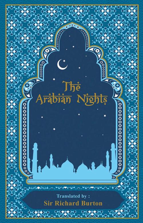 Cover of the book The Arabian Nights by Sir Richard Burton, Canterbury Classics