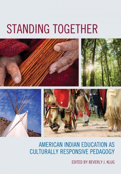 Cover of the book Standing Together by Beverly J. Klug, R&L Education