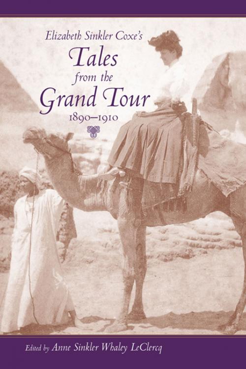 Cover of the book Elizabeth Sinkler Coxe's Tales from the Grand Tour, 1890-1910 by , University of South Carolina Press
