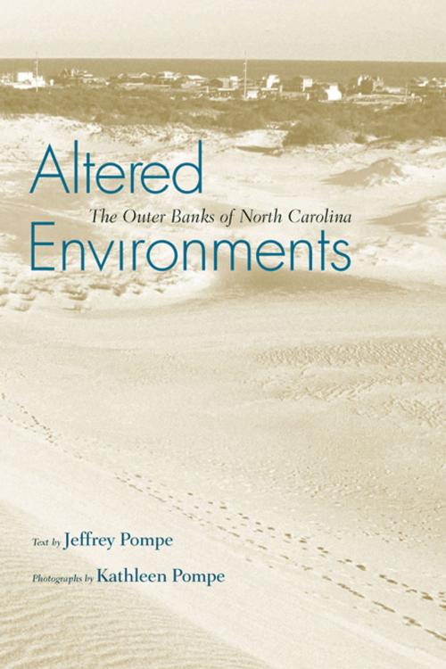 Cover of the book Altered Environments by Jeffrey Pompe, University of South Carolina Press