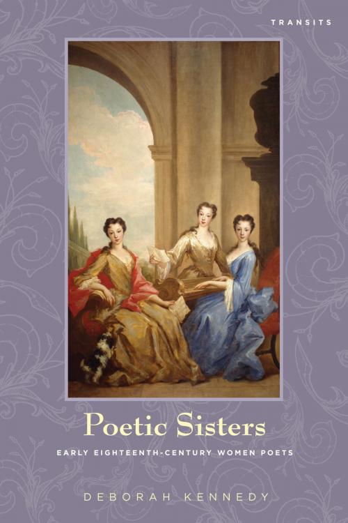 Cover of the book Poetic Sisters by Deborah Kennedy, Bucknell University Press