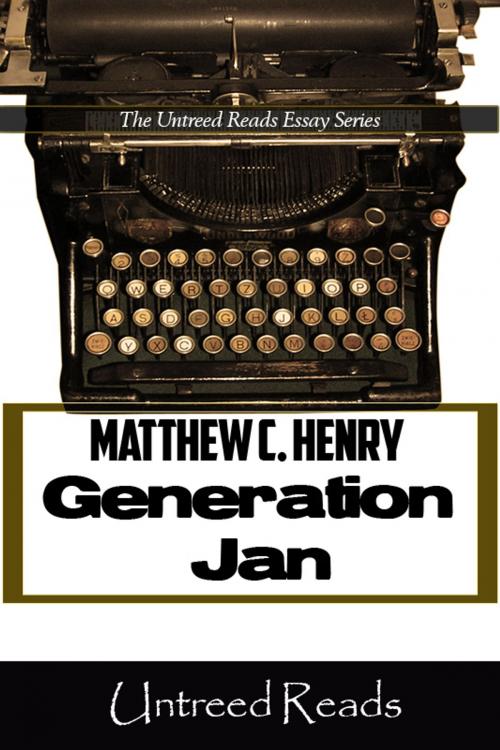 Cover of the book Generation Jan by Matthew C. Henry, Untreed Reads