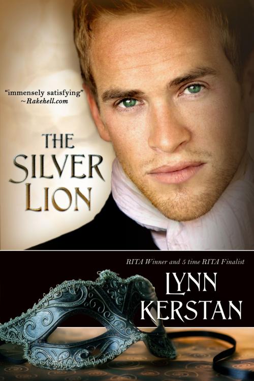 Cover of the book The Silver Lion by Lynn Kerstan, BelleBooks, Inc.