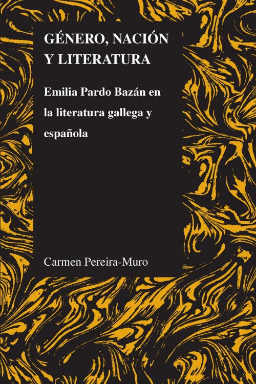Cover of the book Género, nación y literatura by Carmen Pereira-Muro, Purdue University Press