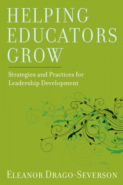 Cover of the book Helping Educators Grow by Eleanor NULL Drago-Severson NULL, NULL NULL NULL NULL, Harvard Education Press