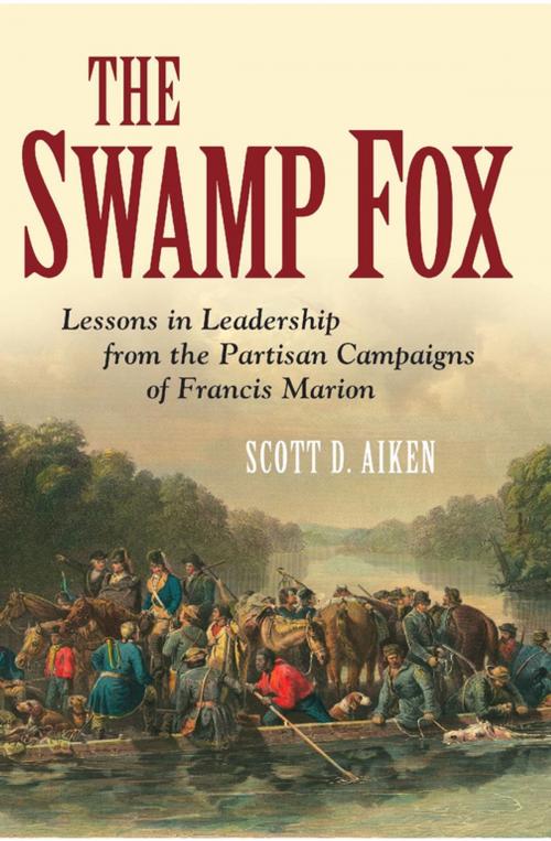 Cover of the book The Swamp Fox by Scott D. Aiken, Naval Institute Press