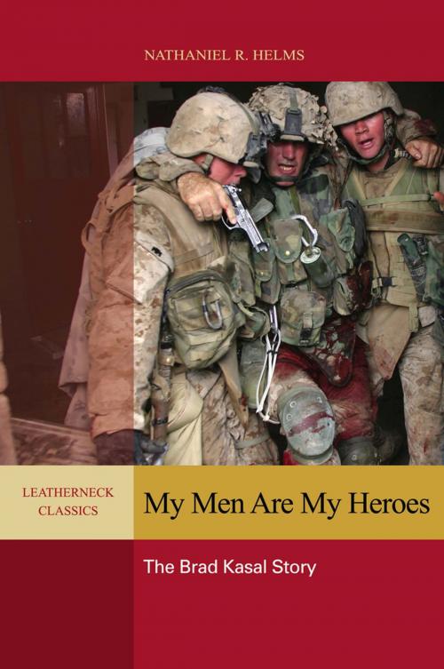 Cover of the book My Men are My Heroes by Nathaniel R. Helms, Naval Institute Press