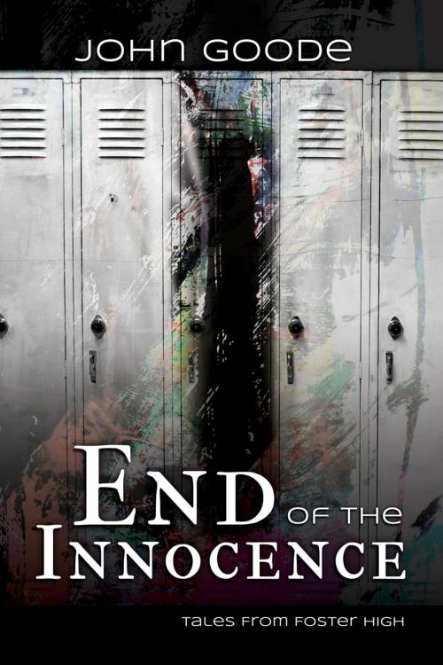Cover of the book End of the Innocence by John Goode, Dreamspinner Press