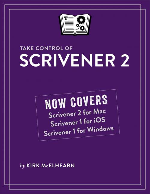Cover of the book Take Control of Scrivener 2 by Kirk McElhearn, TidBITS