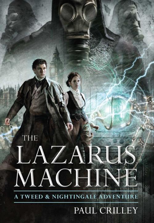 Cover of the book The Lazarus Machine by Paul Crilley, Pyr