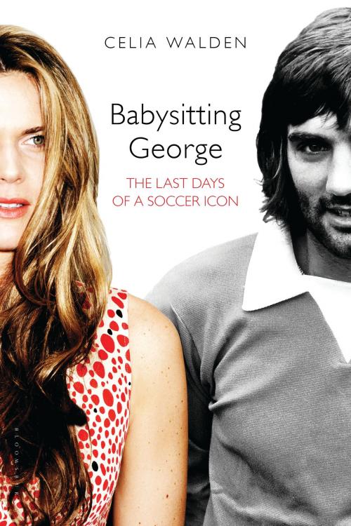 Cover of the book Babysitting George by Celia Walden, Bloomsbury Publishing