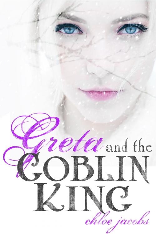 Cover of the book Greta and the Goblin King by Chloe Jacobs, Entangled Publishing, LLC