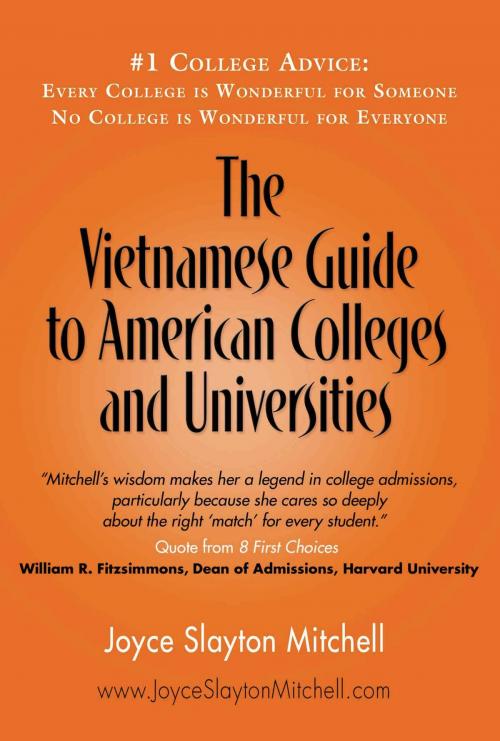 Cover of the book Vietnamese Guide to American Colleges and Universities by Joyce Slayton Mitchell, BookLocker.com, Inc.