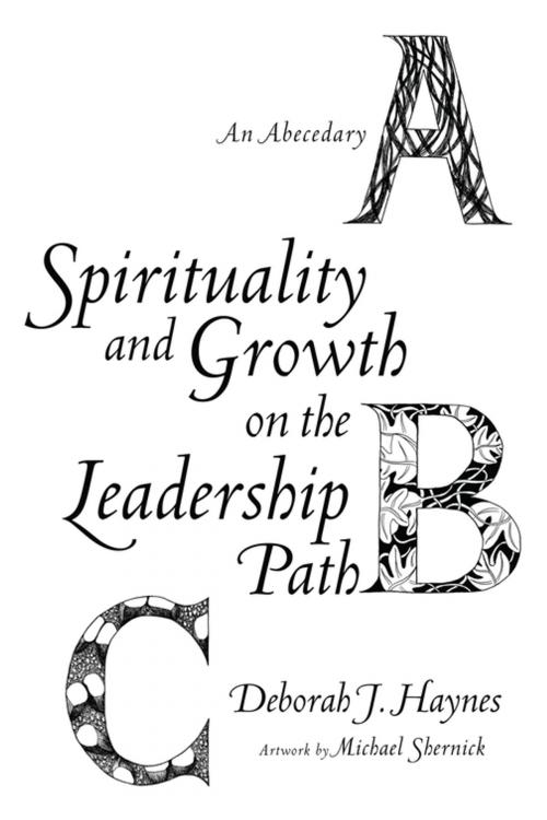 Cover of the book Spirituality and Growth on the Leadership Path by Deborah J. Haynes, Wipf and Stock Publishers