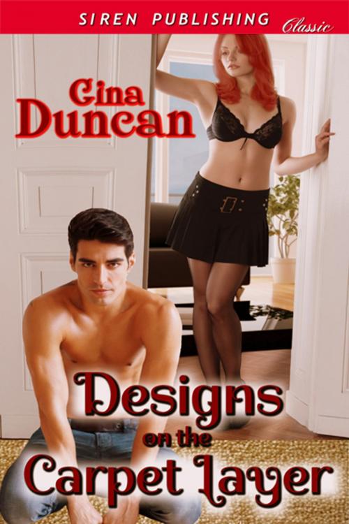 Cover of the book Designs on the Carpet Layer by Gina Duncan, Siren-BookStrand