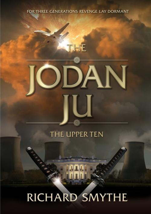Cover of the book The Jodan Ju by Richard Smythe, BookBaby