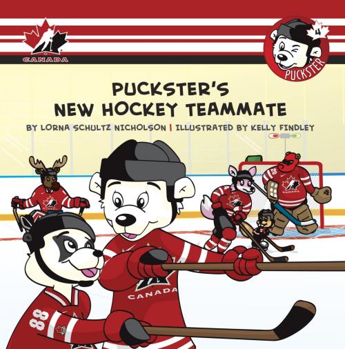 Cover of the book Puckster's New Hockey Teammate by Lorna Schultz Nicholson, Tundra