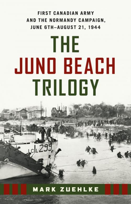 Cover of the book The Juno Beach Trilogy by Mark Zuehlke, Douglas and McIntyre (2013) Ltd.