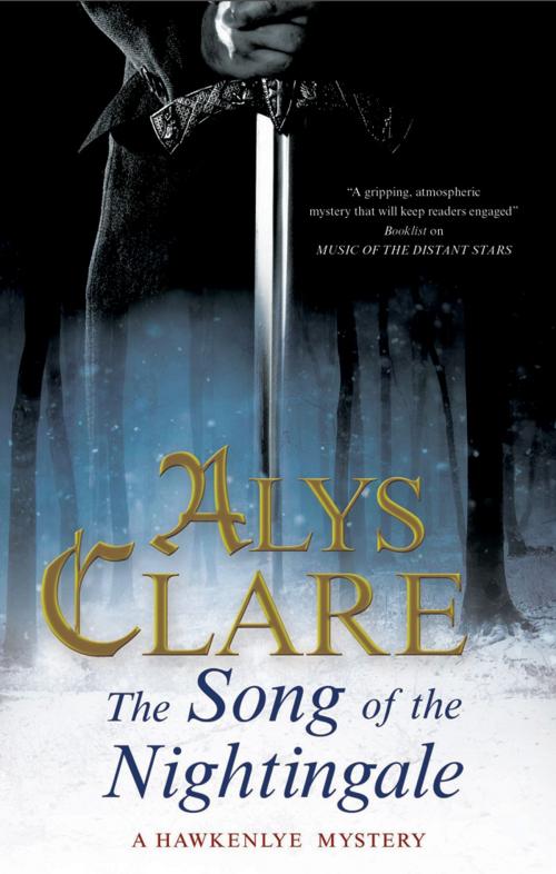 Cover of the book Song of the Nightingale, The by Alys Clare, Severn House Publishers