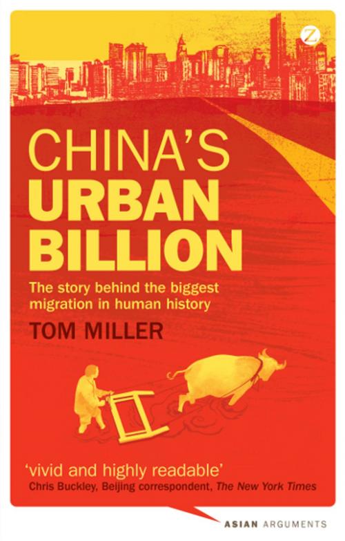 Cover of the book China's Urban Billion by Tom Miller, Zed Books
