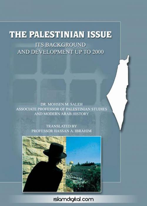 Cover of the book The Palestinian Issue by Dr. Mohsen Mohammad Saleh, Scribe Digital