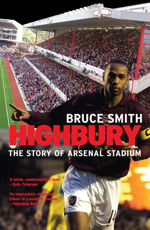 Cover of the book Highbury by Bruce Smith, Mainstream Publishing