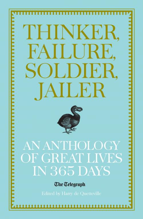 Cover of the book Thinker, Failure, Soldier, Jailer by , Aurum Press