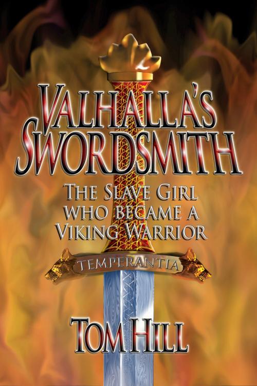 Cover of the book Valhalla's Swordsmith by Tom Hill, Andrews UK