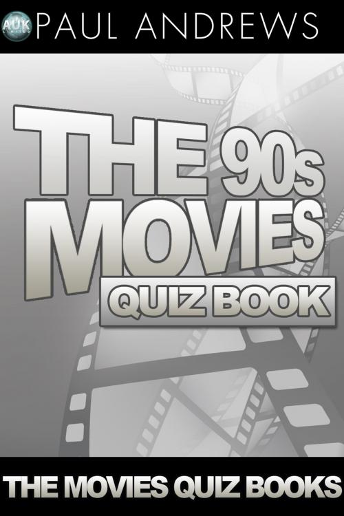 Cover of the book The 90s Movies Quiz Book by Paul Andrews, Andrews UK