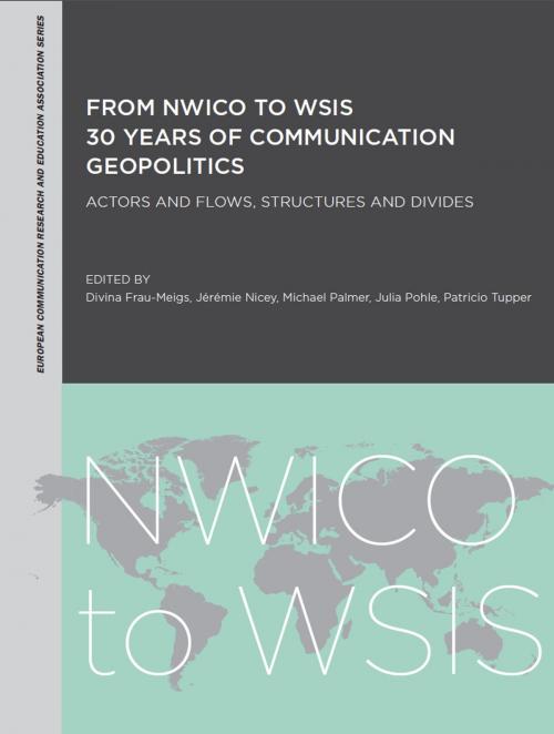Cover of the book From Nwico to Wsis by , Intellect Books Ltd