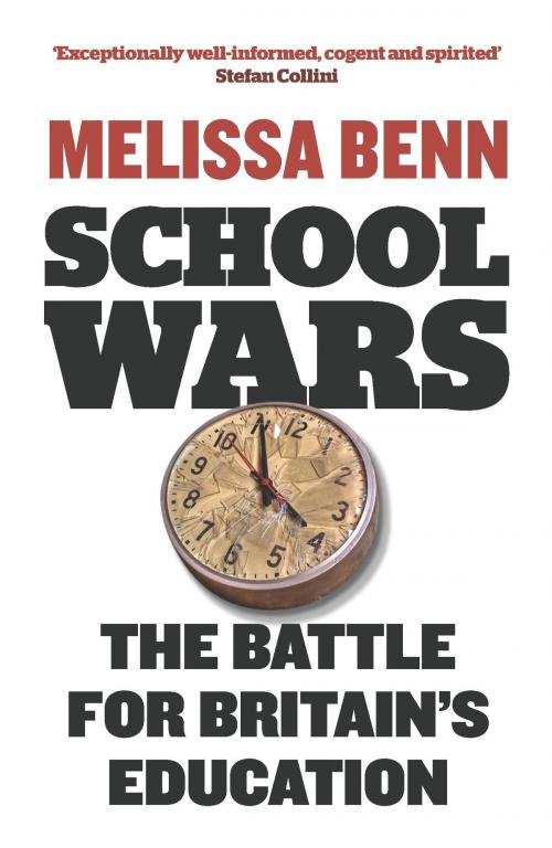 Cover of the book School Wars by Melissa Benn, Verso Books