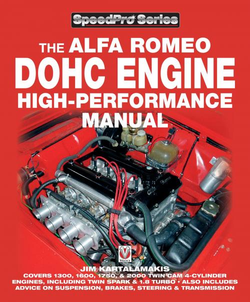Cover of the book Alfa Romeo DOHC High-performance Manual by Jim Kartalamakis, Veloce Publishing Ltd