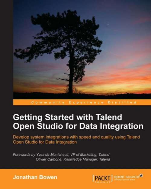 Cover of the book Getting Started with Talend Open Studio for Data Integration by Jonathan Bowen, Packt Publishing
